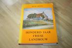 Pieter Terpstra - Honderd jaar Friese landbouw, Boeken, Geschiedenis | Stad en Regio, Ophalen of Verzenden