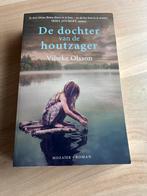 De dochter van de houtzager - Vibeke Olsson, Ophalen of Verzenden, Zo goed als nieuw, Europa overig
