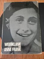 Weerklank van Anne Frank, Ophalen of Verzenden, Gelezen, Overige onderwerpen