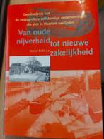 Van oude nijverheid tot nieuwe zakelijkheid - Marcel Bulte, Ophalen of Verzenden, Zo goed als nieuw
