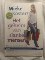 Mieke Kosters - Het geheim van slanke mensen, Boeken, Gezondheid, Dieet en Voeding, Ophalen of Verzenden, Zo goed als nieuw, Dieet en Voeding