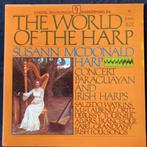 LP - Susann McDonald – The World Of The Harp, Overige typen, Ophalen of Verzenden, Zo goed als nieuw, 12 inch