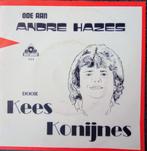 Kees Konijnes – Andre Hazes, Cd's en Dvd's, Vinyl Singles, Gebruikt, 7 inch, Single, Ophalen of Verzenden
