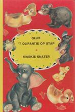Ollie, 't olifantje, op stap & Kwekje Snater-Dolly Rudeman"", Ophalen of Verzenden, Gelezen, Dolly Rudeman, Jongen of Meisje