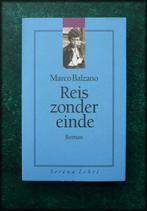 REIS ZONDER EINDE - Marco Balzano - Roman - Een schrijnend v, Zo goed als nieuw, Nederland, Verzenden