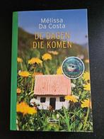 De dagen die komen  Mélissa Da Costa, Ophalen, Zo goed als nieuw, Mélissa Da Costa