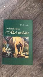 P. Melis - De landbouwer van Abel-mehola, Boeken, Ophalen of Verzenden, Zo goed als nieuw, P. Melis