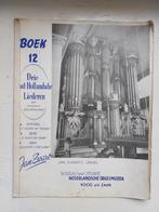Jan Zwart - Drie Oud-Hollandsche Liederen - Boek 12, Muziek en Instrumenten, Orgel, Gebruikt, Ophalen of Verzenden, Artiest of Componist