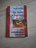 De twee scherven - Frank van Rijn, Ophalen of Verzenden, Gelezen, Frank van Rijn, Azië