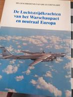 Geschiedenis vd luchtvaart luchtstrijdkrachtvh warschaupact, Ophalen of Verzenden, Gelezen