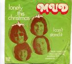 Kerst  -  MUD   -  Lonely this Christmas, Cd's en Dvd's, Vinyl Singles, Gebruikt, 7 inch, Single, Ophalen of Verzenden