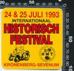 Sticker: Historisch Festival Kronenberg Sevenum 1993 (2), Verzamelen, Stickers, Auto of Motor, Ophalen of Verzenden