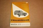 Vraagbaak Mazda 323 - 1977-1979, Ophalen of Verzenden