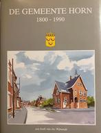 De gemeente Horn 1800-1990 - Jac Wijnands, Ophalen of Verzenden, Gelezen, Jac Wijnands