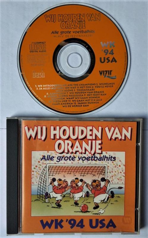 CD Wij Houden van Oranje - Alle Grote Voetbalhits WK 94 Usa, Cd's en Dvd's, Cd's | Nederlandstalig, Zo goed als nieuw, Levenslied of Smartlap
