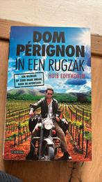 Huib edixhoven - dom perignon in een rugzak, Ophalen of Verzenden, Zo goed als nieuw, Europa
