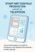 Digitale Producten Startpakket – vanaf je telefoon!, Ophalen, Nieuw