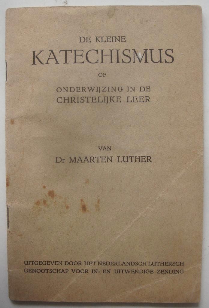Kleine Katechismus of onderwijzing in de Christelijke Leer, Antiek en Kunst, Antiek | Boeken en Bijbels, Ophalen of Verzenden