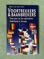 Voortrekkers en Baanbrekers | na Referendum NL in Europa, Boris van der Ham, Nieuw, Ophalen of Verzenden, Politiek en Staatkunde