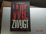 Wie zwijgt....Leo Benedictus, Boeken, Ophalen, Zo goed als nieuw, Leo Benedictus, Europa overig