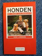 Henk Lommers, Honden 101 vragen aan dierenarts, Honden, Ophalen of Verzenden
