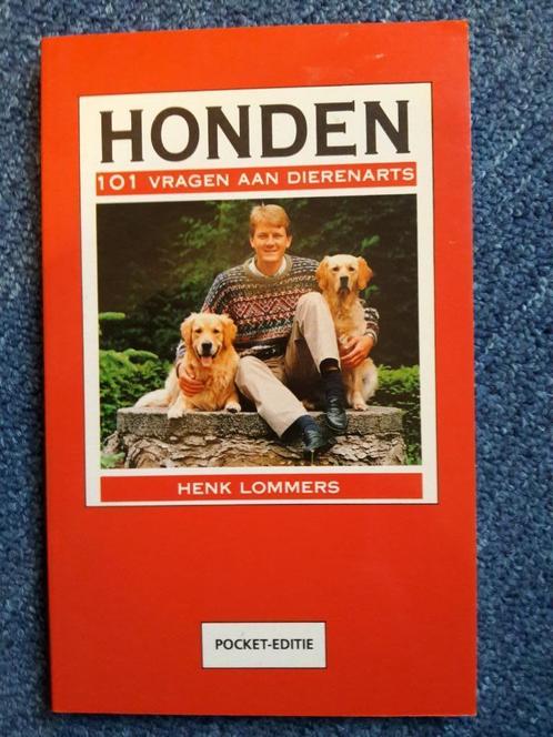 Henk Lommers, Honden 101 vragen aan dierenarts, Boeken, Dieren en Huisdieren, Honden, Ophalen of Verzenden