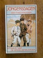 Jongensdagen /Kees de jongen   Theo Thijssen, Ophalen of Verzenden, Gelezen