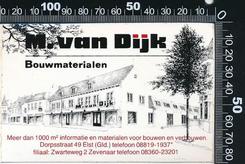 Sticker: Van Dijk Bouwmaterialen - Elst - Zevenaar, Verzamelen, Stickers, Zo goed als nieuw, Bedrijf of Vereniging, Ophalen of Verzenden