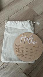 Geboorte bord hello world, Ophalen of Verzenden, Zo goed als nieuw