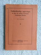 Oudheidkundige opgravingen verwoeste Limburgse Kerken, Ophalen of Verzenden, Gelezen