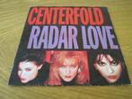 Centerfold - Radar Love 1986 Red Bullet RB 8 Holland Single, Cd's en Dvd's, Vinyl Singles, Pop, Gebruikt, Ophalen of Verzenden