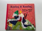 Koning & koning. Linda de Haan & Stern Nijland.     Over een, Ophalen, Gelezen, Linda de Haan, Fictie algemeen