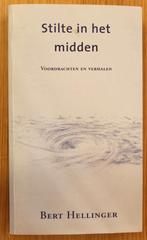 Bert Hellinger - Stilte in het midden, Ophalen of Verzenden, Bert Hellinger, Ontwikkelingspsychologie, Zo goed als nieuw