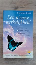 Een Nieuwe Werkelijkheid - Carolina Bont, Boeken, Achtergrond en Informatie, Spiritualiteit algemeen, Carolina Bont, Ophalen of Verzenden