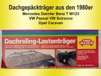 Bagagedrager Dakdrager Mercedes VW Passat OPEL Oldtimer, Ophalen, Gebruikt
