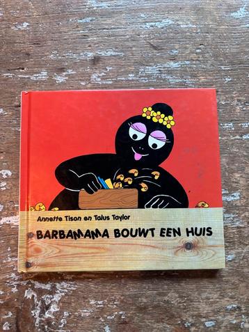 Barbapapa bouwt een huis - Annette Tison & Talus Taylor beschikbaar voor biedingen