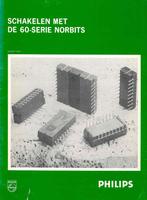 Philips, schakelen met de 60 serie norbits, Boeken, Catalogussen en Folders, Gelezen, Ophalen of Verzenden, Catalogus