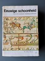 Eeuwige Schoonheid, E.H. Gombrich, Ophalen of Verzenden, Zo goed als nieuw, Schilder- en Tekenkunst