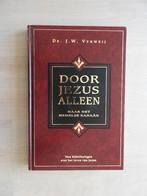 Ds. J.W. Verweij - Door Jezus alleen - Bijbellezingen Jozua, Ophalen of Verzenden, Zo goed als nieuw