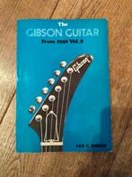 The Gibson Guitar From 1950 Vol. 2 - Ian C. Bishop, Ophalen of Verzenden, Gelezen, Instrument, Ian C. Bishop