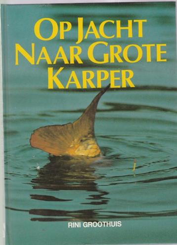 Hengelsport; Rini Groothuis ; Op jacht naar grote Karper beschikbaar voor biedingen