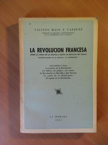 Vazquez, Prof. Calixto Maso Y. La Revolucion Francesa beschikbaar voor biedingen