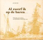 Houter - Al zwerf ik op de baren..., Boeken, Ophalen, Gelezen