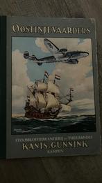 Oostinjevaarders - Kanis & Gunnink boek, Ophalen of Verzenden, 20e eeuw of later, Gelezen