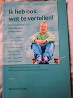 Ik heb ook wat te vertellen! Delfos - Goede staat, Ophalen of Verzenden, Gelezen, Opvoeding vanaf 10 jaar, Martine F. Delfos