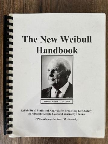 The New Weibull Handbook