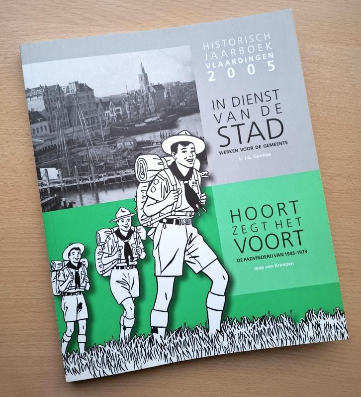 Scouting in Vlaardingen 1945-1973 – Hoort, zegt het voort, Verzamelen, Scouting, Zo goed als nieuw, Boek of Tijdschrift, Verzenden