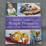 Annabel Langbein - Simple Pleasures, Ophalen of Verzenden, Zo goed als nieuw, Annabel Langbein
