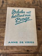Boek - Verhalen uit het land van Bartje, Anne de Vries 1e dr, Antiek en Kunst, Antiek | Boeken en Bijbels, Anne de Vries, Ophalen of Verzenden