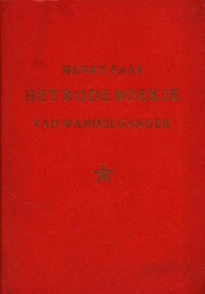 Het Rode Boekje van Wandelganger - Henry Faas, Boeken, Politiek en Maatschappij, Gelezen, Politiek en Staatkunde, Wereld, Verzenden